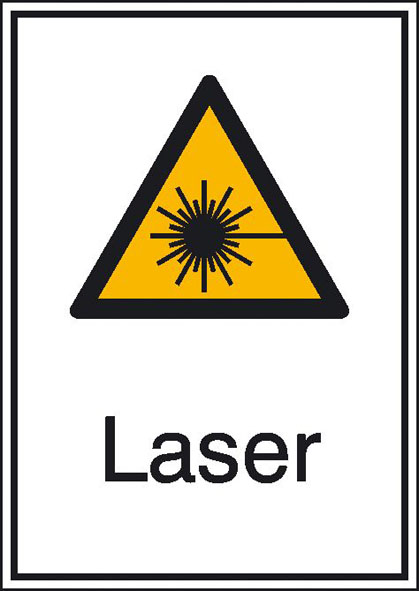 Warning sign, "Laser"